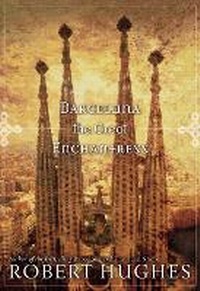 Abbildung von: Barcelona The Great Enchantress - National Geographic Society