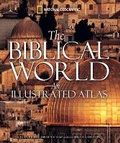 Cover: The Biblical World - National Geographic Society