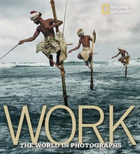 Enlarge image Cover: Work - National Geographic Society