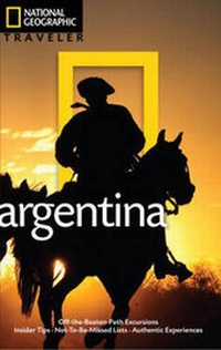 Abbildung von: National Geographic Traveler Argentina - National Geographic Society