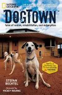 Enlarge image Cover: DogTown - National Geographic Society