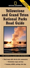 Cover: National Geographic Yellowstone and Grand Teton National Parks Road Guide - National Geographic Society