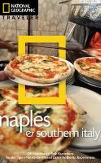 Abbildung von: National Geographic Traveler: Naples and Southern Italy, 2nd edition - National Geographic Society