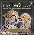 Cover: Mother's Love - National Geographic Society
