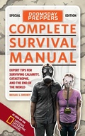 Cover: Doomsday Preppers Complete Survival Manual - National Geographic Society