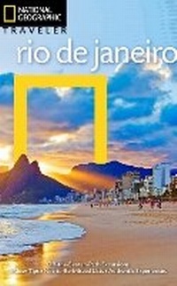 Abbildung von: National Geographic Traveler: Rio de Janeiro - National Geographic Society