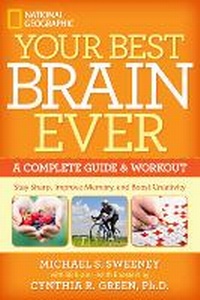 Enlarge image Cover: Your Best Brain Ever - National Geographic Society