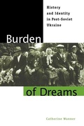 Cover: Burden of Dreams - Pennsylvania State University Press