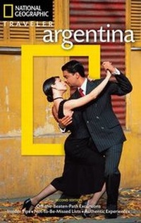 Abbildung von: National Geographic Traveler: Argentina, 2nd Edition - National Geographic Society