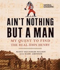Cover: Ain't Nothing but a Man - National Geographic Kids