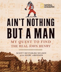 Enlarge image Cover: Ain't Nothing but a Man - National Geographic Kids