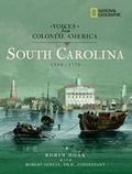 Cover: Voices from Colonial America: South Carolina 1540-1776 - National Geographic Society