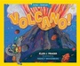Cover: Volcano! - National Geographic Society