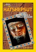 Cover: World History Biographies: Hatshepsut - National Geographic Kids