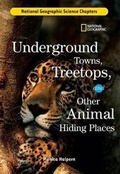Cover: Science Chapters: Underground Towns, Treetops - National Geographic Kids