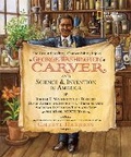 Cover: Groundbreaking, Chance-Taking Life of George Washington Carver and Science and Invention in America, The - National Geographic Kids