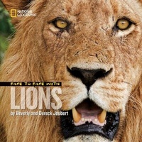 Enlarge image Cover: Face to Face with Lions - National Geographic Kids