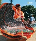 Cover: Holidays Around the World: Celebrate Cinco de Mayo - National Geographic Kids