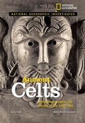 Cover: National Geographic Investigates: Ancient Celts - National Geographic Kids