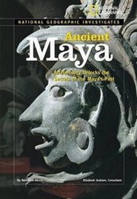 Enlarge image Cover: Ancient Maya - National Geographic Society