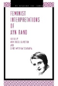 Cover: Feminist Interpretations of Ayn Rand - Pennsylvania State University Press