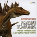 Cover: Bizarre Dinosaurs - National Geographic Kids
