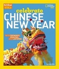 Cover: Celebrate Chinese New Year - National Geographic Kids