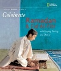 Cover: Celebrate Ramadan and Eid al-Fitr - National Geographic Kids