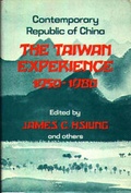 Cover: The Taiwan Experience, 1950-1980 - Praeger Publishers Inc