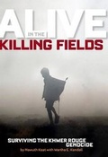 Cover: Alive in the Killing Fields - National Geographic Society