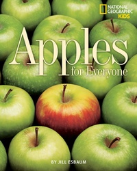 Enlarge image Cover: Apples for Everyone - National Geographic Kids