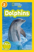 Cover: National Geographic Kids Readers: Dolphins - National Geographic Kids