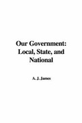 Cover: Our Government - IndyPublish.com