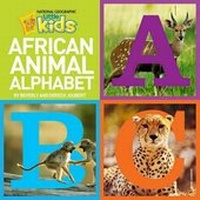 Enlarge image Cover: African Animal Alphabet - National Geographic Kids