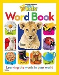 Cover: National Geographic Little Kids Word Book - National Geographic Kids