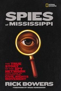 Cover: Spies of Mississippi - National Geographic Kids