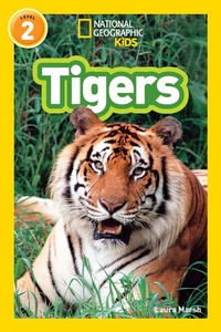 Enlarge image Cover: National Geographic Kids Readers: Tigers - National Geographic Kids