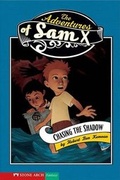 Cover: Chasing the Shadow - Stone Arch Books