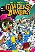 Cover: Gym Class Zombies - Stone Arch Books