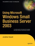 Cover: Using Microsoft Windows Small Business Server 2003 - APress