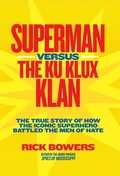 Cover: Superman versus the Ku Klux Klan - National Geographic Kids