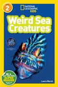 Cover: National Geographic Kids Readers: Weird Sea Creatures - National Geographic Kids