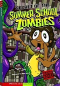 Cover: Summer School Zombies - Stone Arch Books