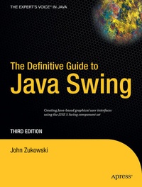 Enlarge image Cover: The Definitive Guide to Java Swing - APress