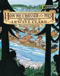Cover: How We Crossed the West - National Geographic Kids