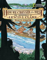 Enlarge image Cover: How We Crossed the West - National Geographic Kids