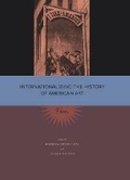 Cover: Internationalizing the History of American Art - Pennsylvania State University Press
