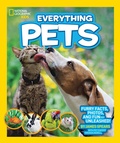 Cover: National Geographic Kids Everything Pets - National Geographic Kids