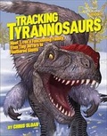 Cover: Tracking Tyrannosaurs - National Geographic Kids