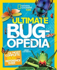 Enlarge image Cover: Ultimate Bugopedia - National Geographic Kids